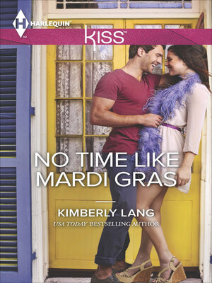 cover image of No Time Like Mardi Gras